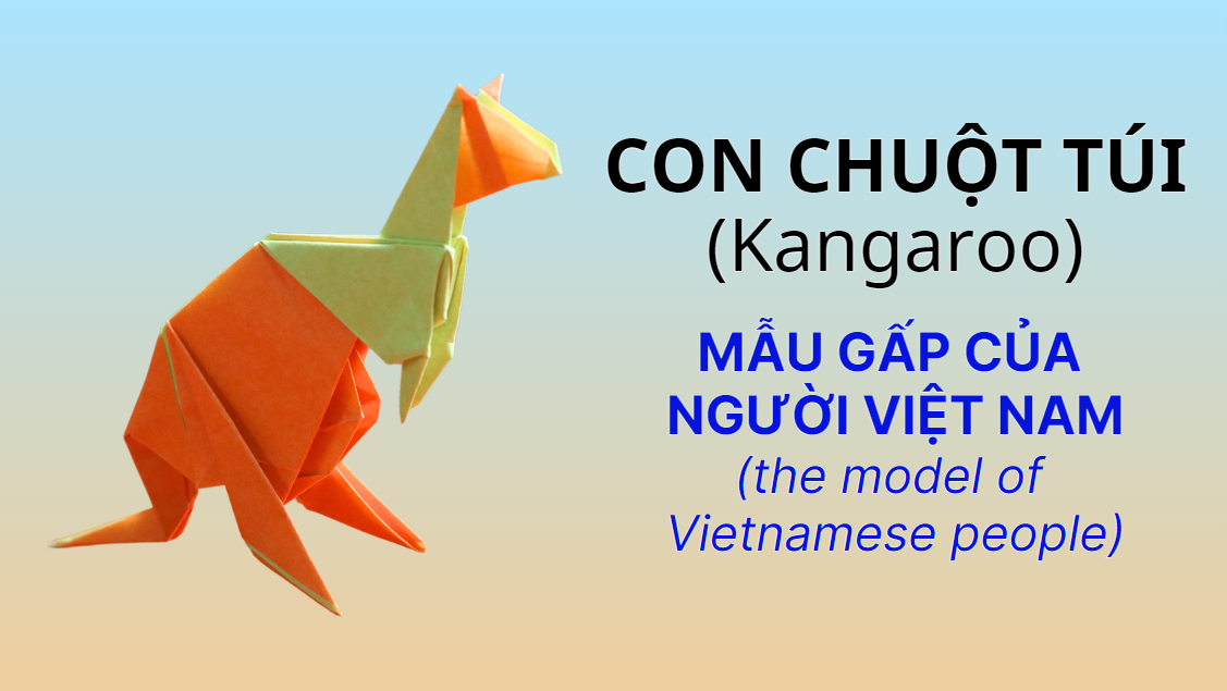 Video 48: Con chuột túi - The Art of Paper Folding: Kangaroo